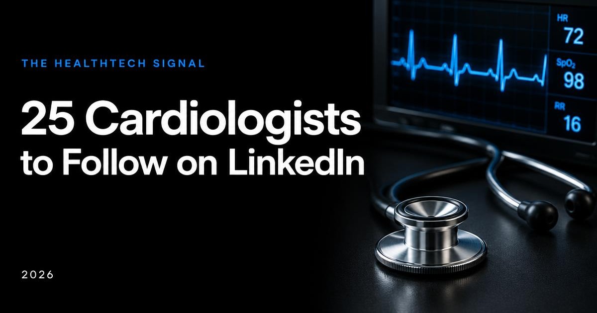 Top 25 Cardiologists to Follow on LinkedIn in 2026
