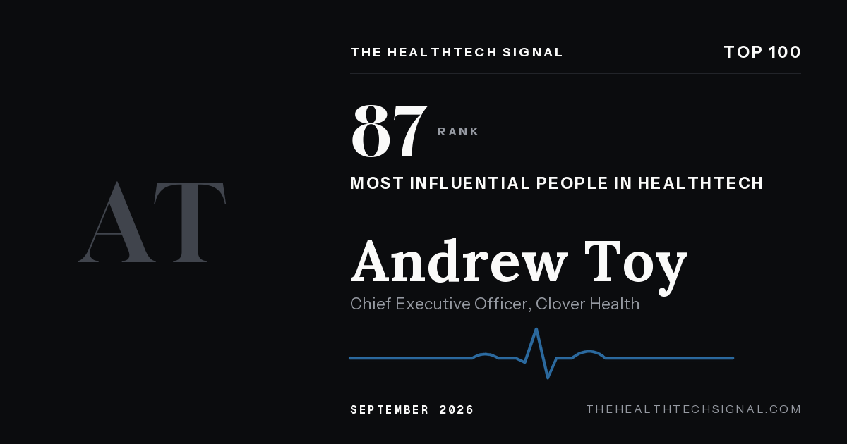 Andrew Toy ranking card, The HealthTech Signal Top 100