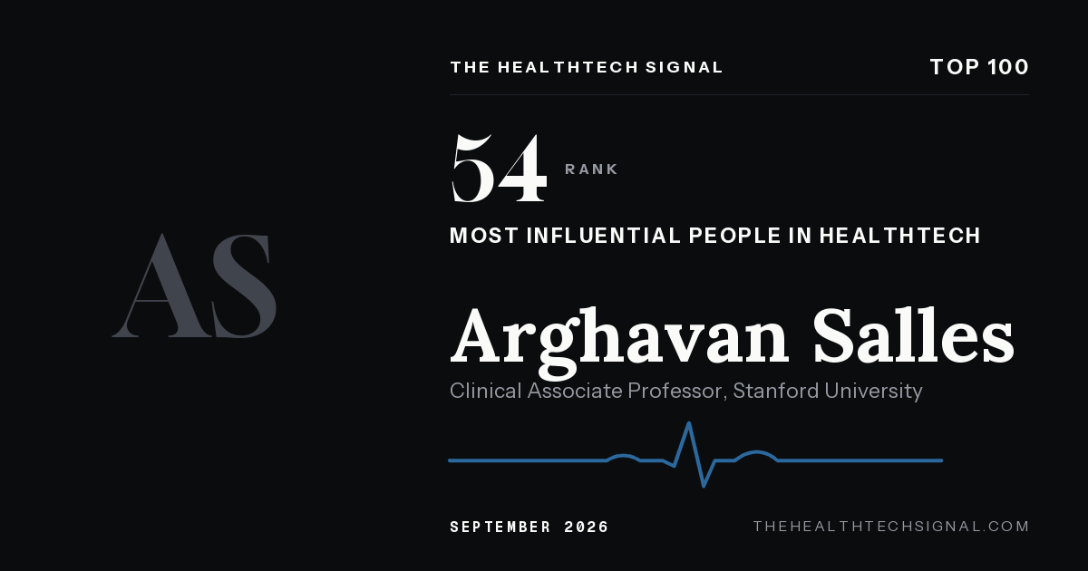 Arghavan Salles ranking card, The HealthTech Signal Top 100