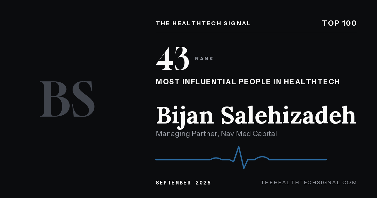 Bijan Salehizadeh ranking card, The HealthTech Signal Top 100