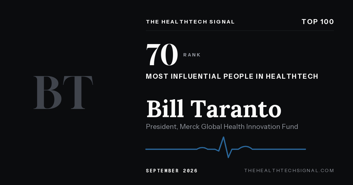 Bill Taranto ranking card, The HealthTech Signal Top 100