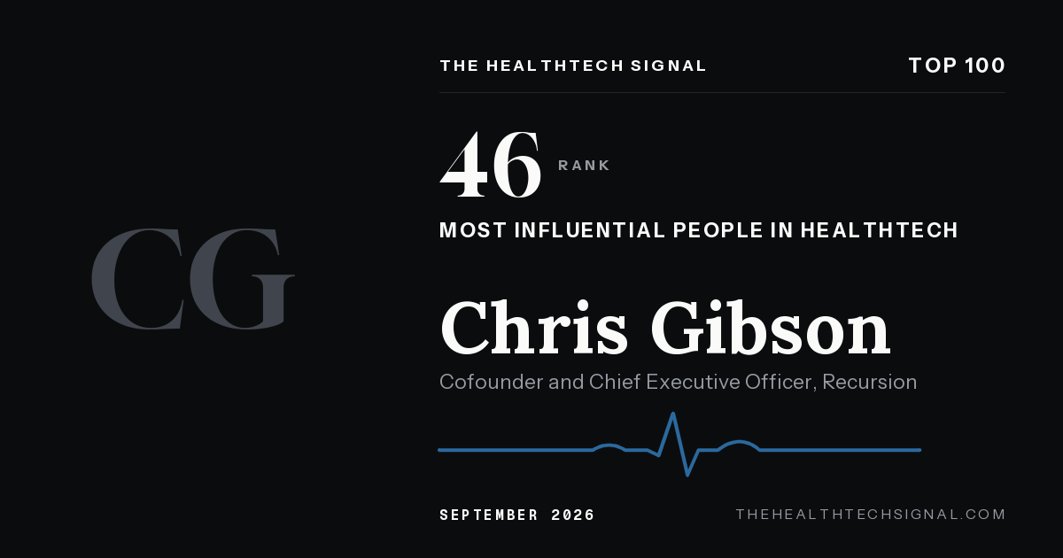 Chris Gibson ranking card, The HealthTech Signal Top 100