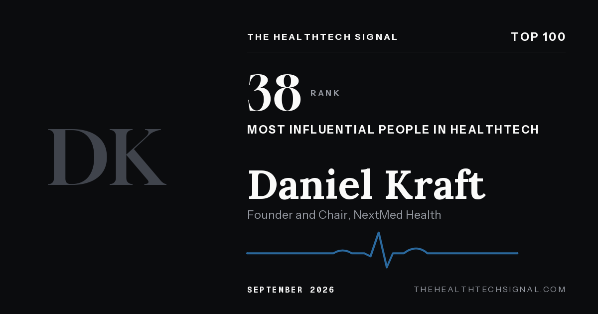 Daniel Kraft ranking card, The HealthTech Signal Top 100