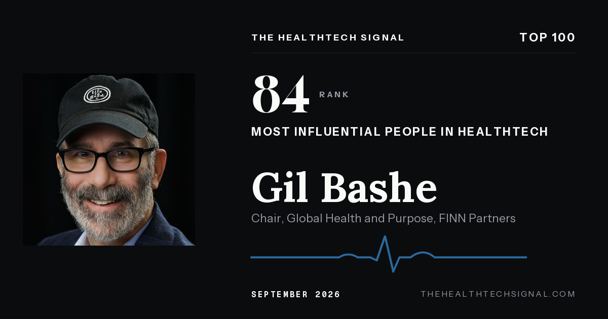 Gil Bashe ranking card, The HealthTech Signal Top 100
