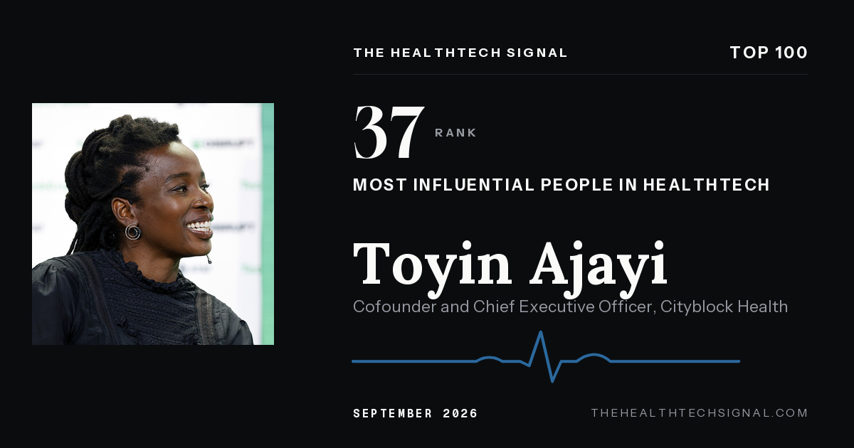 Toyin Ajayi ranking card, The HealthTech Signal Top 100